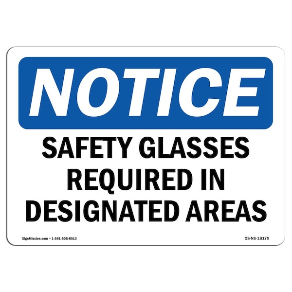 OSHA Sign, Safety Glasses Required In Designated Areas, 10in X 7in Aluminum, 10" W, 7" H, Landscape